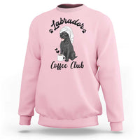Labrador Coffee Club Sweatshirt Funny Dog Lover Gift - Wonder Print Shop