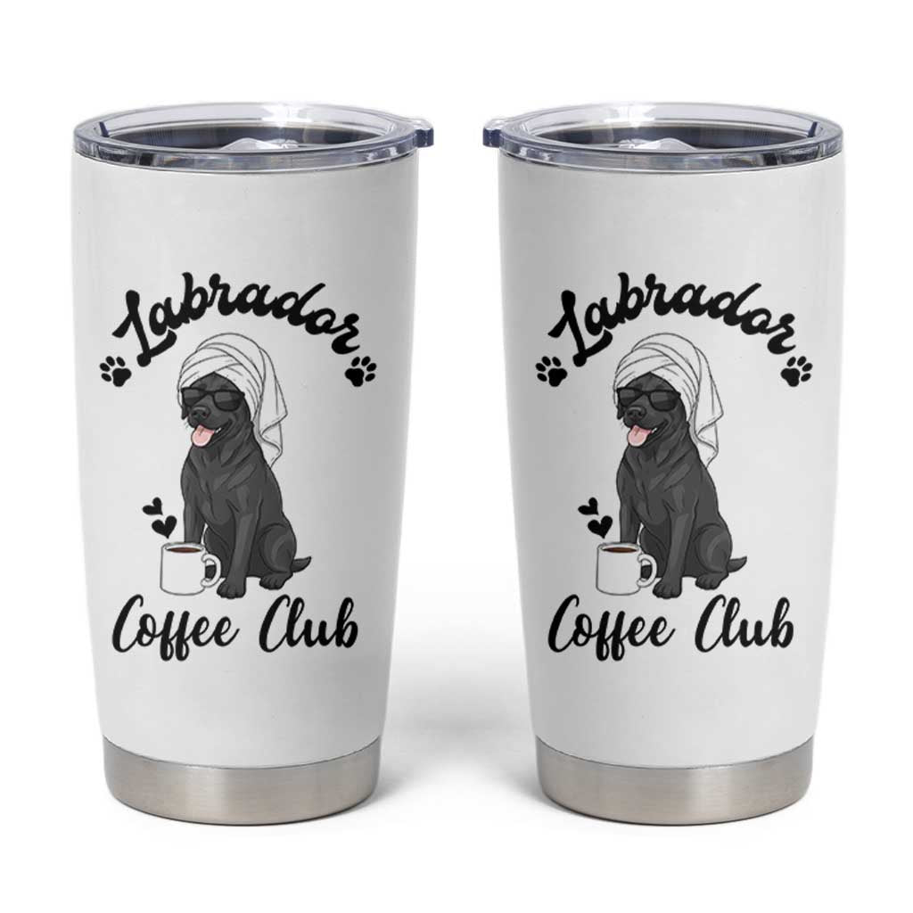 Labrador Coffee Club Tumbler Cup Funny Dog Lover Gift - Wonder Print Shop