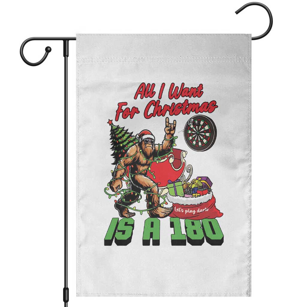 All I Want For Christmas Is A 180 Garden Flag Bigfoot Lover Dartist Gift - Wonder Print Shop
