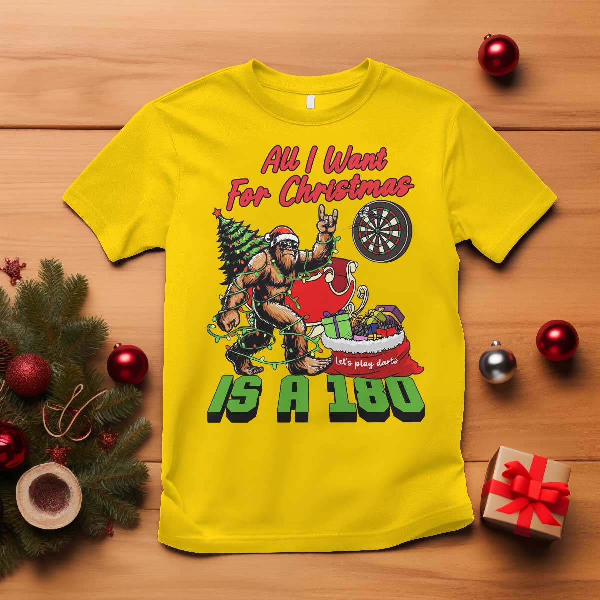 All I Want For Christmas Is A 180 T Shirt Bigfoot Lover Dartist Gift - Wonder Print Shop