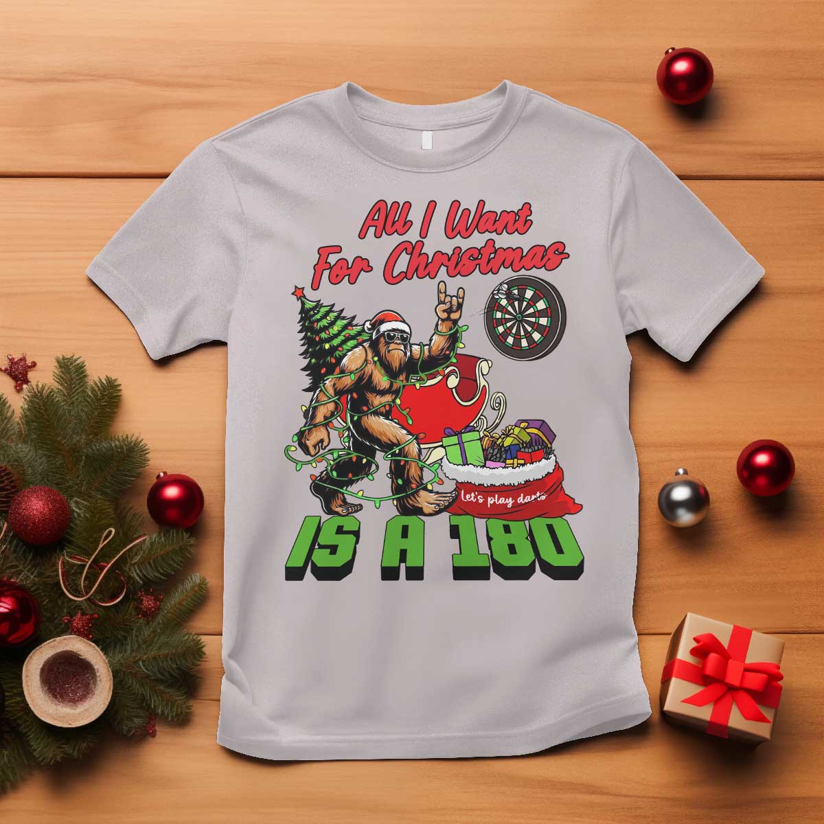 All I Want For Christmas Is A 180 T Shirt Bigfoot Lover Dartist Gift - Wonder Print Shop