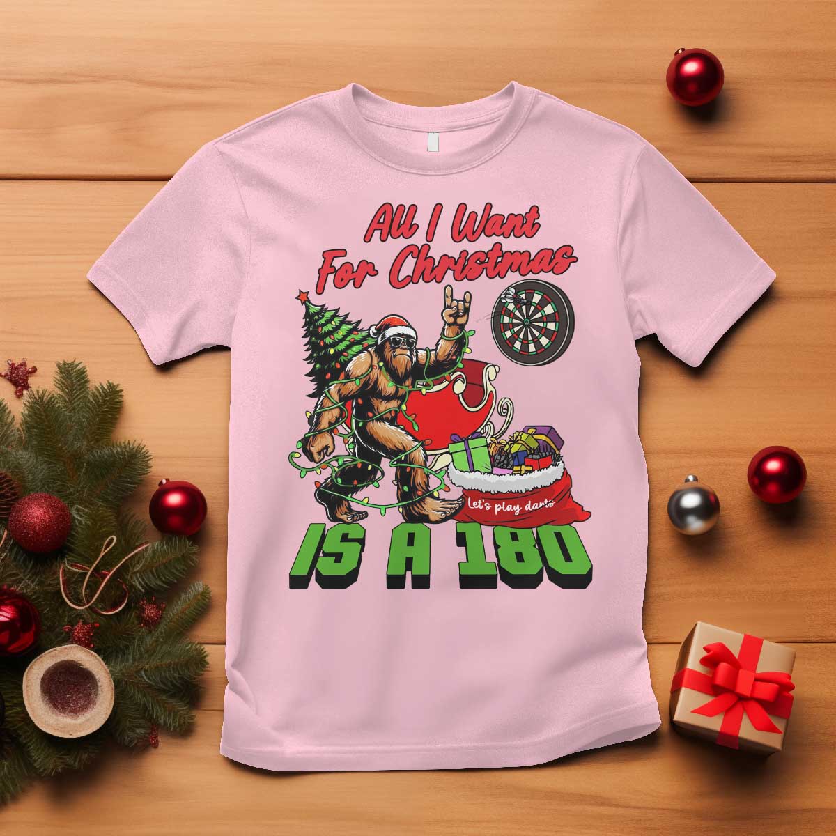 All I Want For Christmas Is A 180 T Shirt Bigfoot Lover Dartist Gift - Wonder Print Shop