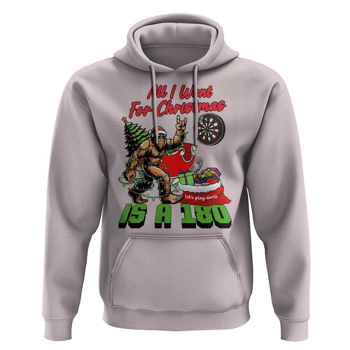 All I Want For Christmas Is A 180 Hoodie Bigfoot Lover Dartist Gift - Wonder Print Shop