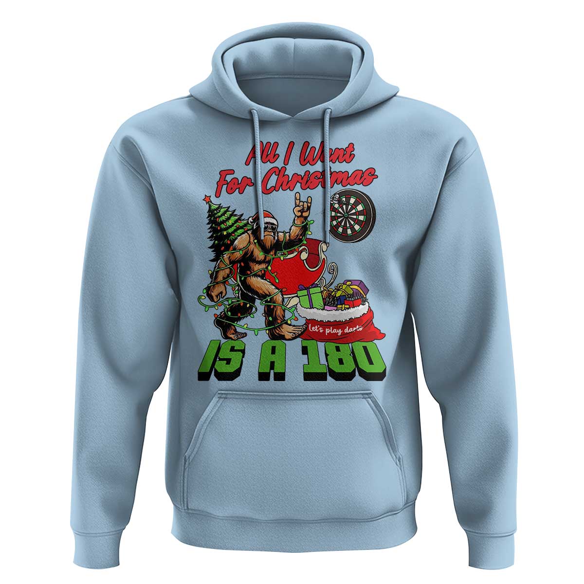 All I Want For Christmas Is A 180 Hoodie Bigfoot Lover Dartist Gift - Wonder Print Shop
