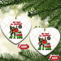 All I Want For Christmas Is A 180 Ceramic Ornament Bigfoot Lover Dartist Gift - Wonder Print Shop