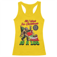 All I Want For Christmas Is A 180 Racerback Tank Top Bigfoot Lover Dartist Gift - Wonder Print Shop