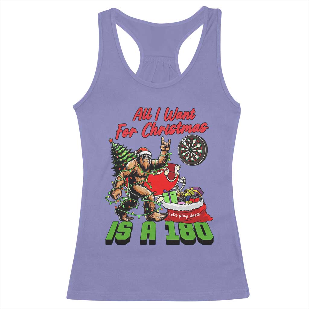 All I Want For Christmas Is A 180 Racerback Tank Top Bigfoot Lover Dartist Gift - Wonder Print Shop