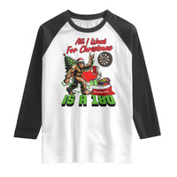 All I Want For Christmas Is A 180 Raglan Shirt Bigfoot Lover Dartist Gift - Wonder Print Shop