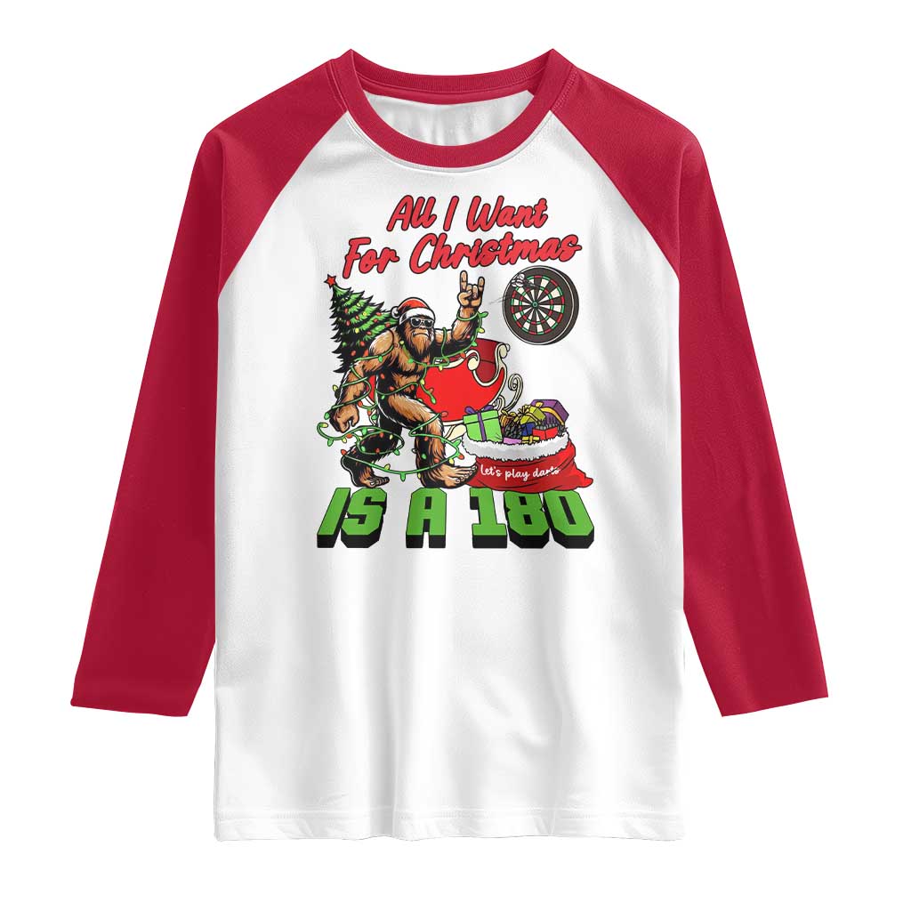 All I Want For Christmas Is A 180 Raglan Shirt Bigfoot Lover Dartist Gift - Wonder Print Shop