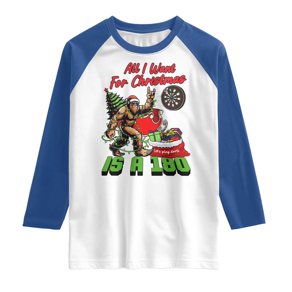 All I Want For Christmas Is A 180 Raglan Shirt Bigfoot Lover Dartist Gift - Wonder Print Shop