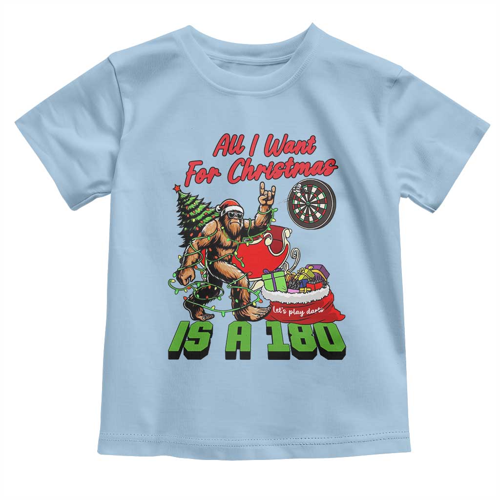 All I Want For Christmas Is A 180 Toddler T Shirt Bigfoot Lover Dartist Gift - Wonder Print Shop