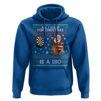 All I Want For Christmas Is A 180 Hoodie Santa Dart Player Xmas Gift - Wonder Print Shop