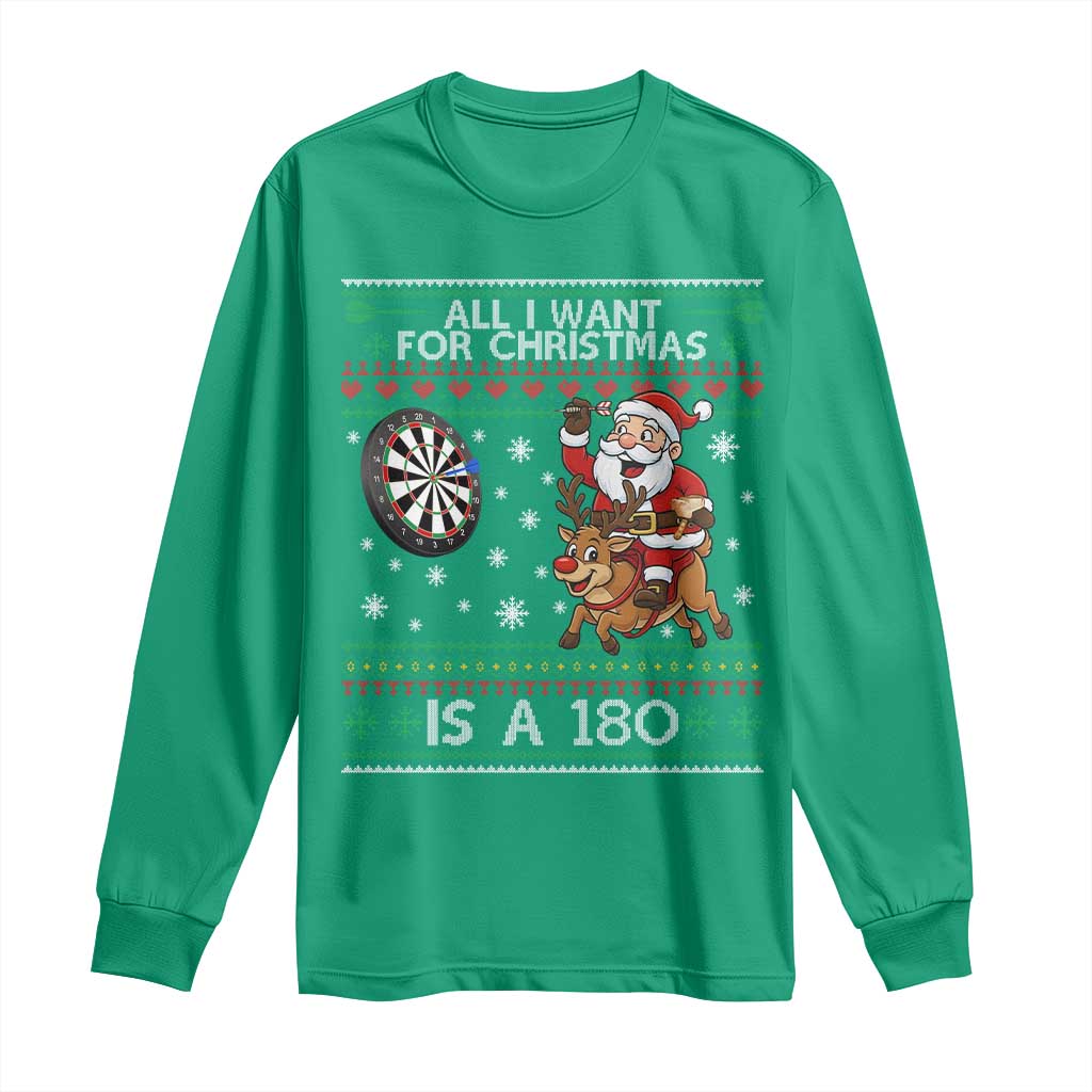 All I Want For Christmas Is A 180 Long Sleeve Shirt Santa Dart Player Xmas Gift - Wonder Print Shop