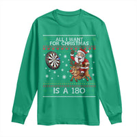 All I Want For Christmas Is A 180 Long Sleeve Shirt Santa Dart Player Xmas Gift - Wonder Print Shop