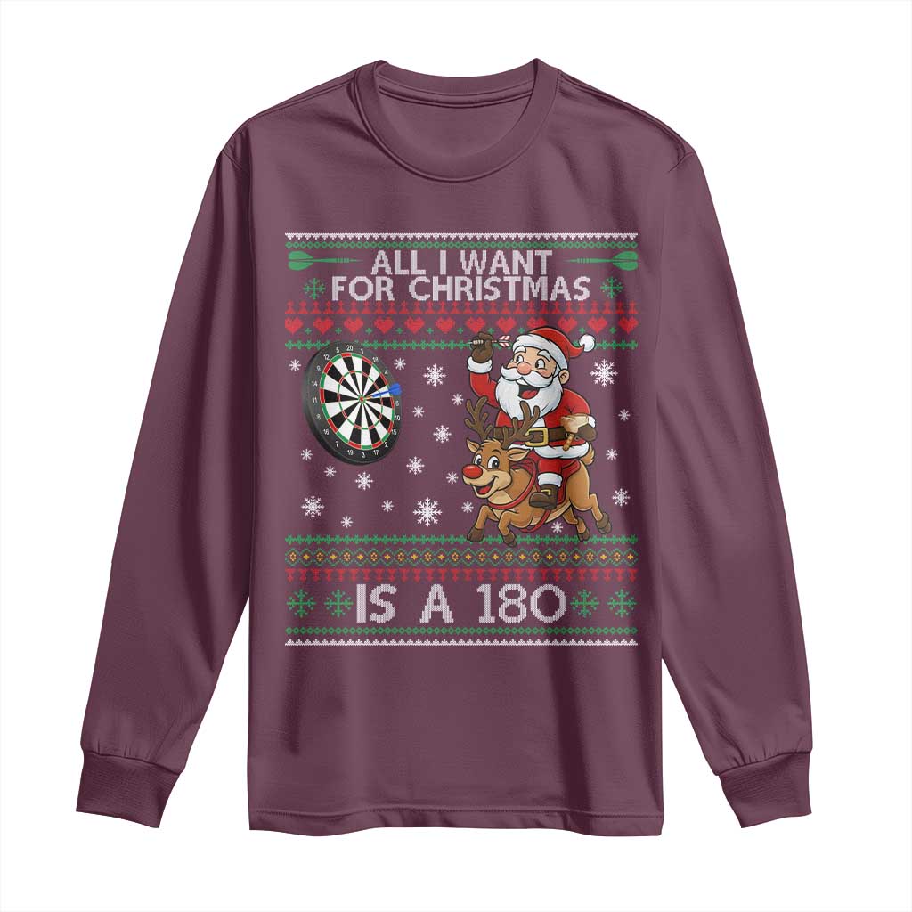 All I Want For Christmas Is A 180 Long Sleeve Shirt Santa Dart Player Xmas Gift - Wonder Print Shop