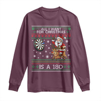 All I Want For Christmas Is A 180 Long Sleeve Shirt Santa Dart Player Xmas Gift - Wonder Print Shop