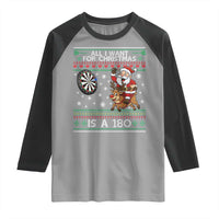 All I Want For Christmas Is A 180 Raglan Shirt Santa Dart Player Xmas Gift - Wonder Print Shop