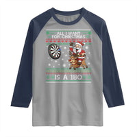 All I Want For Christmas Is A 180 Raglan Shirt Santa Dart Player Xmas Gift - Wonder Print Shop