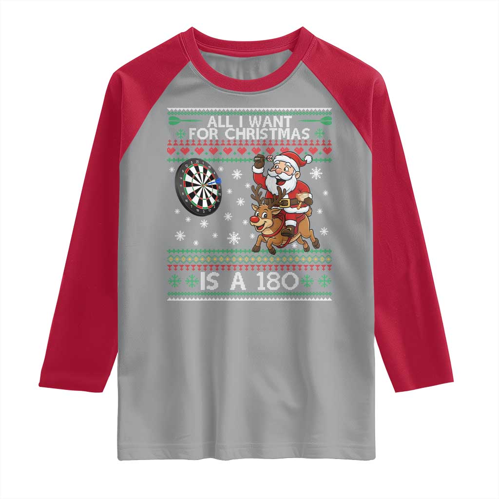 All I Want For Christmas Is A 180 Raglan Shirt Santa Dart Player Xmas Gift - Wonder Print Shop
