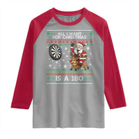 All I Want For Christmas Is A 180 Raglan Shirt Santa Dart Player Xmas Gift - Wonder Print Shop