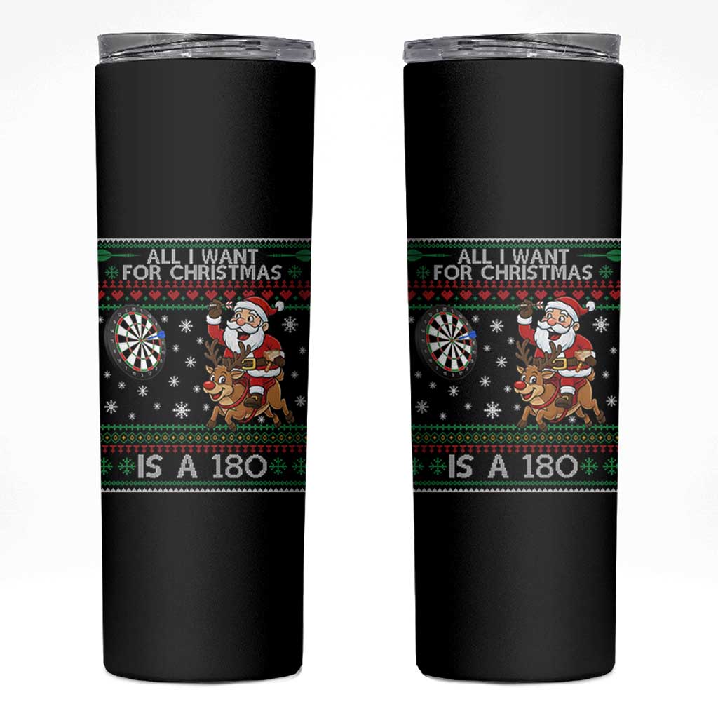 All I Want For Christmas Is A 180 Skinny Tumbler Santa Dart Player Xmas Gift - Wonder Print Shop