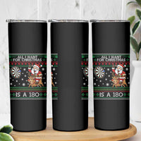 All I Want For Christmas Is A 180 Skinny Tumbler Santa Dart Player Xmas Gift - Wonder Print Shop