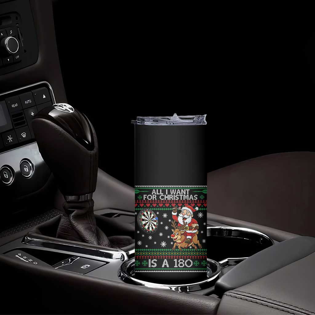 All I Want For Christmas Is A 180 Skinny Tumbler Santa Dart Player Xmas Gift - Wonder Print Shop