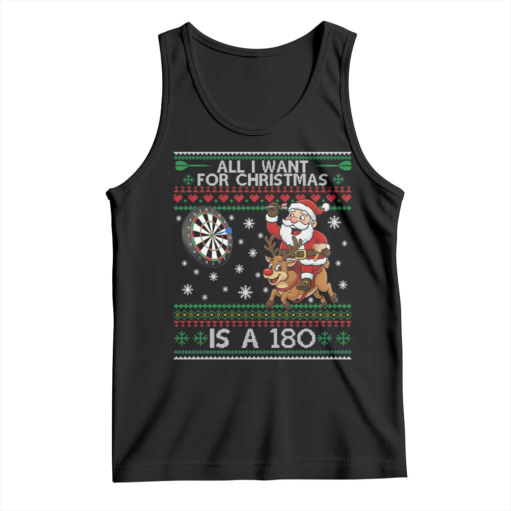 All I Want For Christmas Is A 180 Tank Top Santa Dart Player Xmas Gift - Wonder Print Shop