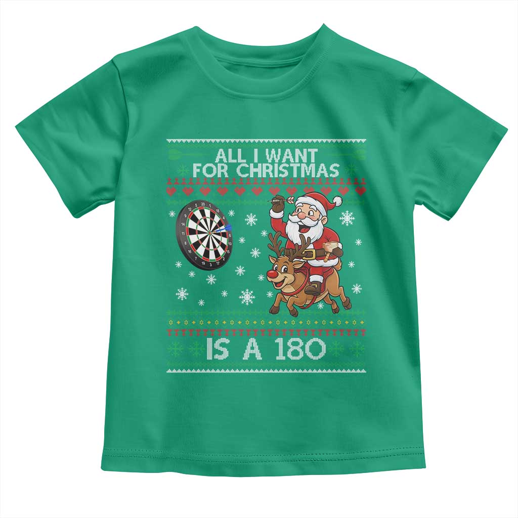 All I Want For Christmas Is A 180 Toddler T Shirt Santa Dart Player Xmas Gift - Wonder Print Shop