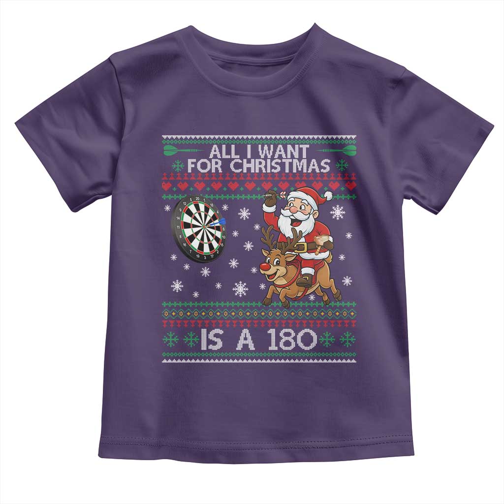All I Want For Christmas Is A 180 Toddler T Shirt Santa Dart Player Xmas Gift - Wonder Print Shop