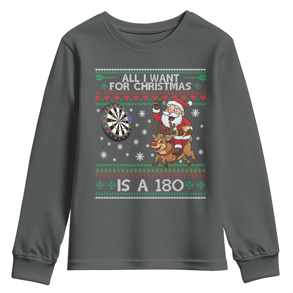 All I Want For Christmas Is A 180 Youth Sweatshirt Santa Dart Player Xmas Gift - Wonder Print Shop