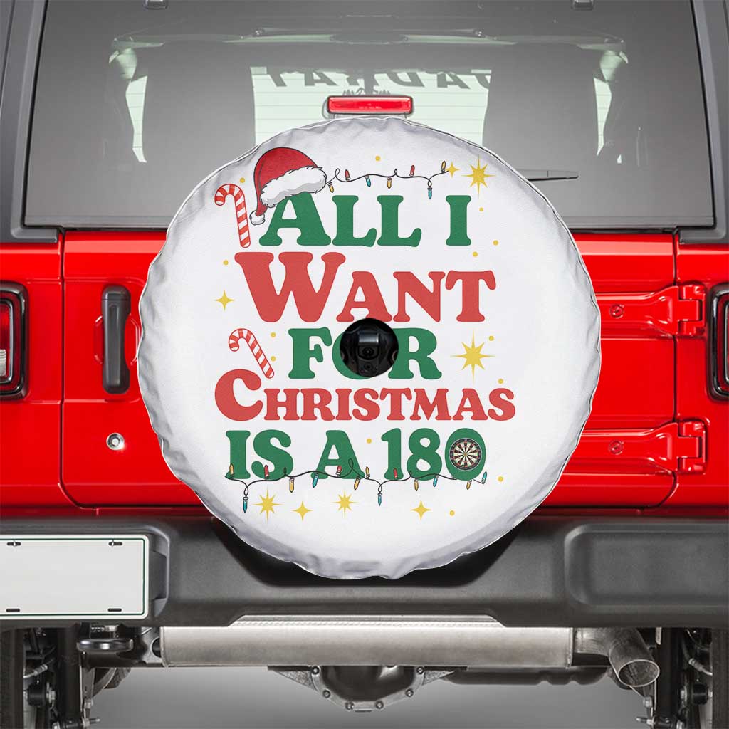Funny Dart Player Spare Tire Cover All I Want For Christmas Is A 180 - Wonder Print Shop