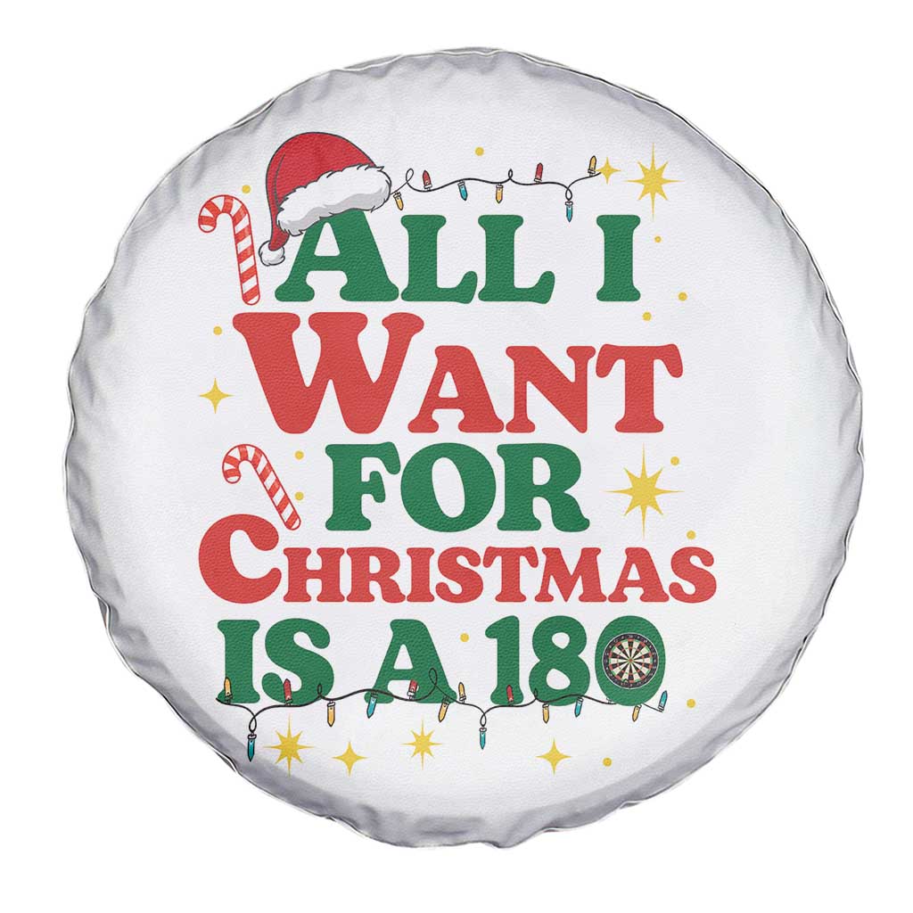 Funny Dart Player Spare Tire Cover All I Want For Christmas Is A 180 - Wonder Print Shop