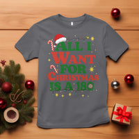 Funny Dart Player T Shirt All I Want For Christmas Is A 180 - Wonder Print Shop