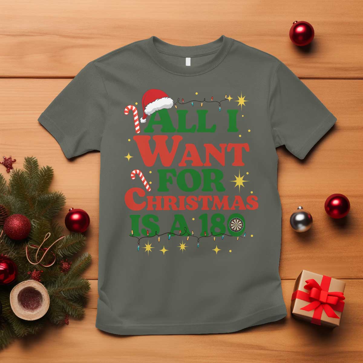 Funny Dart Player T Shirt All I Want For Christmas Is A 180 - Wonder Print Shop