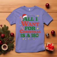 Funny Dart Player T Shirt All I Want For Christmas Is A 180 - Wonder Print Shop