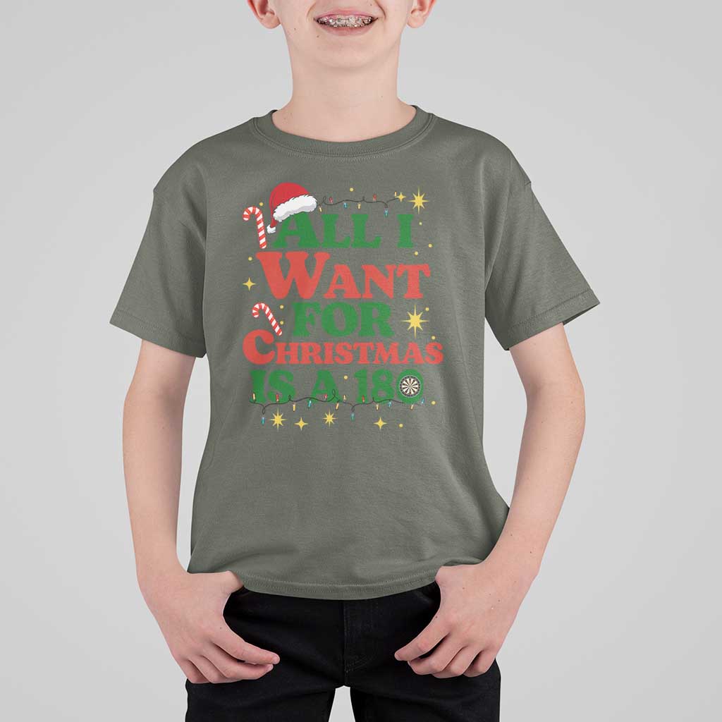 Funny Dart Player T Shirt For Kid All I Want For Christmas Is A 180 - Wonder Print Shop