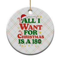 Funny Dart Player Ceramic Ornament All I Want For Christmas Is A 180 - Wonder Print Shop