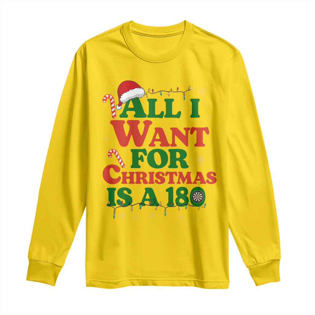 Funny Dart Player Long Sleeve Shirt All I Want For Christmas Is A 180 - Wonder Print Shop