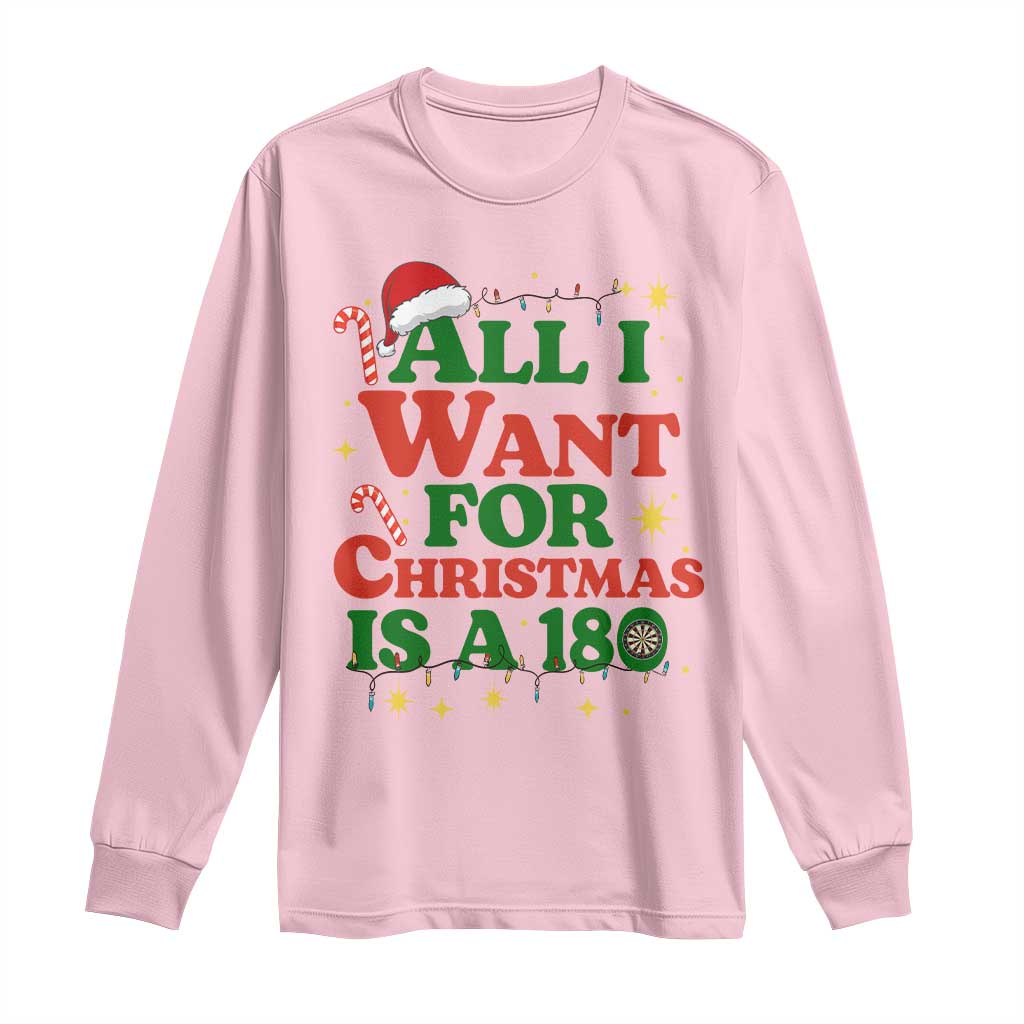 Funny Dart Player Long Sleeve Shirt All I Want For Christmas Is A 180 - Wonder Print Shop