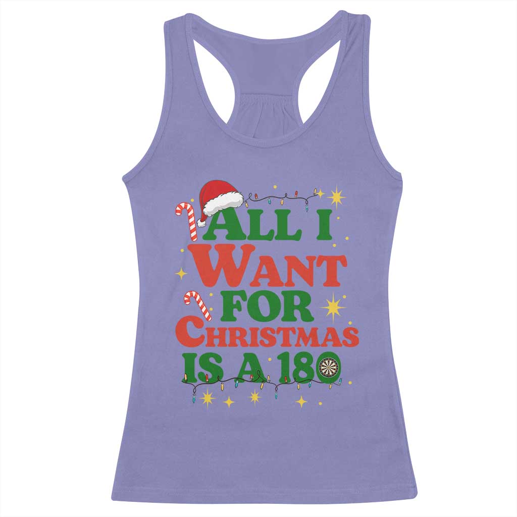 Funny Dart Player Racerback Tank Top All I Want For Christmas Is A 180 - Wonder Print Shop