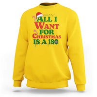 Funny Dart Player Sweatshirt All I Want For Christmas Is A 180 - Wonder Print Shop
