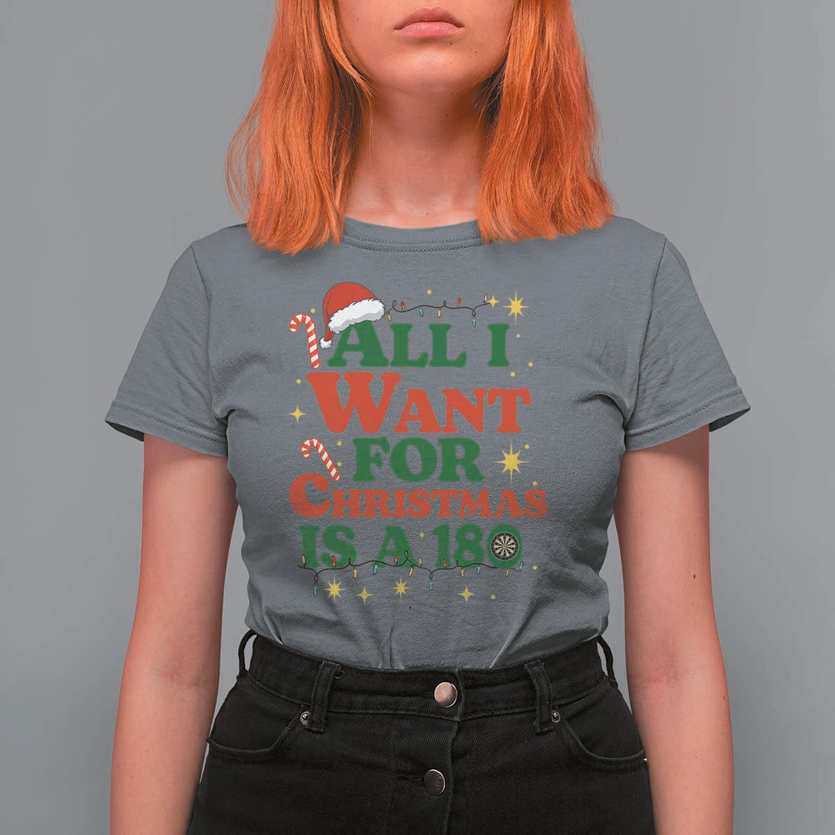 Funny Dart Player T Shirt For Women All I Want For Christmas Is A 180 - Wonder Print Shop