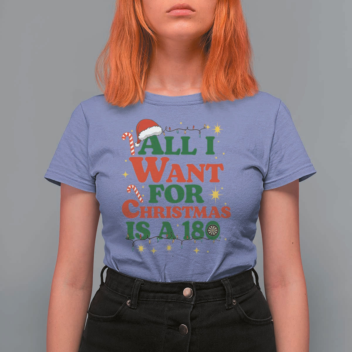 Funny Dart Player T Shirt For Women All I Want For Christmas Is A 180 - Wonder Print Shop