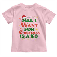 Funny Dart Player Toddler T Shirt All I Want For Christmas Is A 180 - Wonder Print Shop