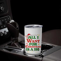 Funny Dart Player Tumbler Cup All I Want For Christmas Is A 180 - Wonder Print Shop