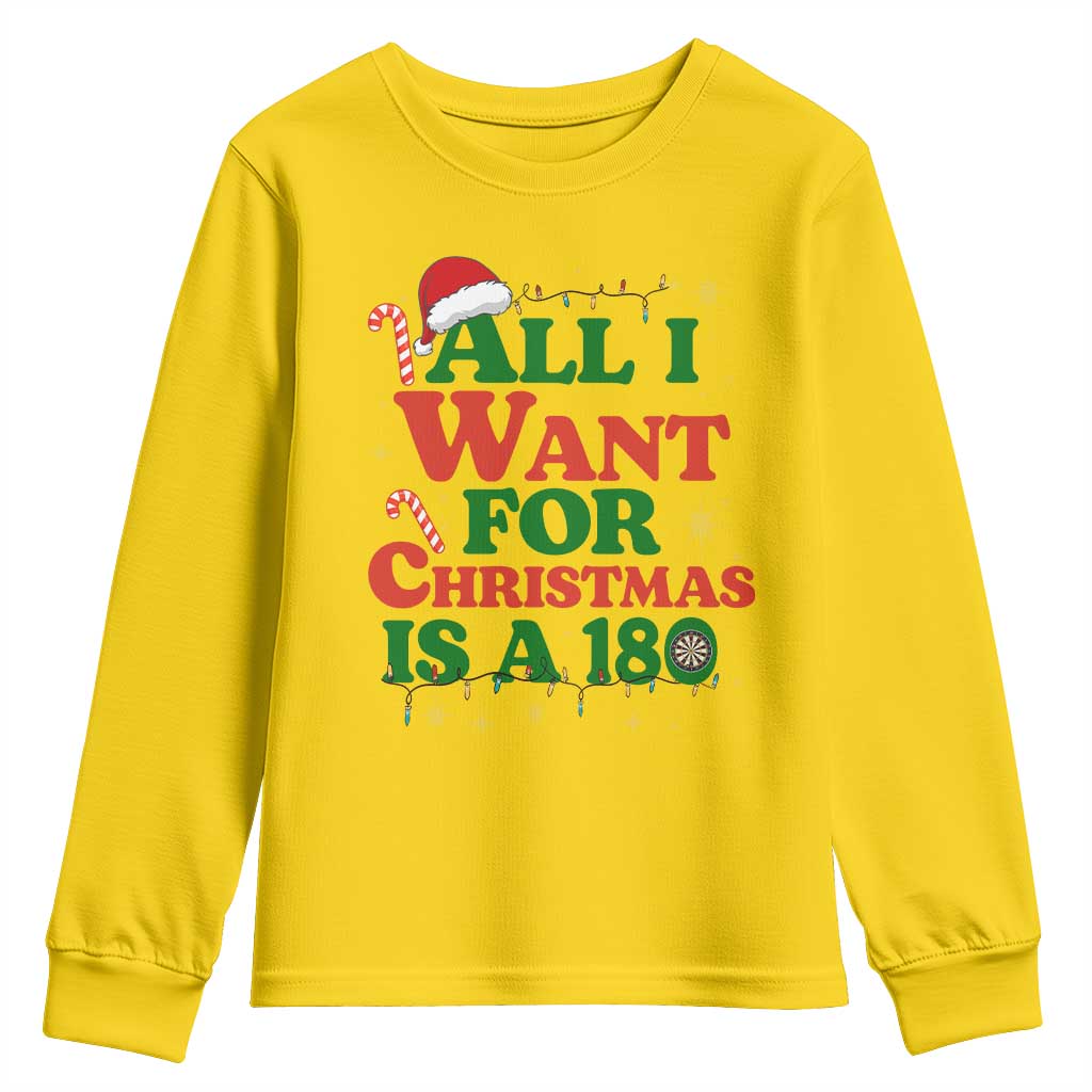 Funny Dart Player Youth Sweatshirt All I Want For Christmas Is A 180 - Wonder Print Shop