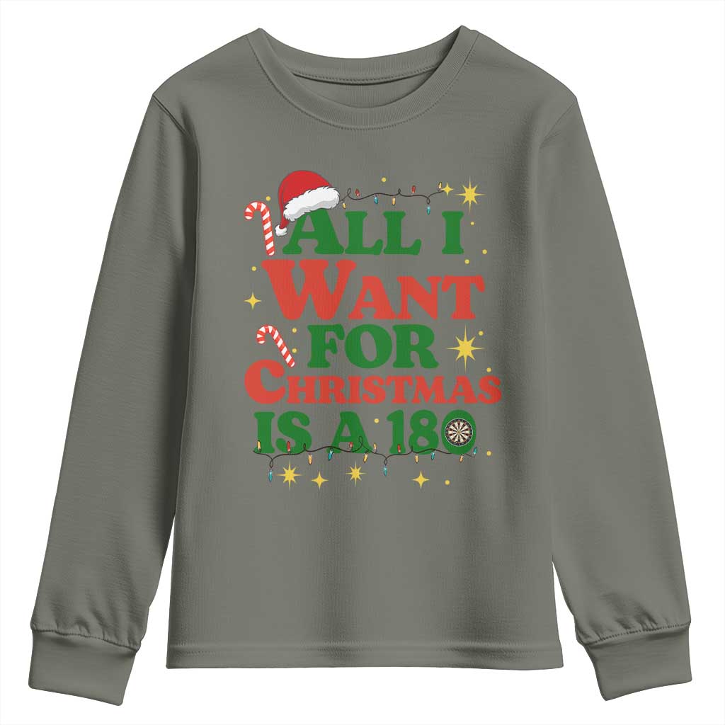 Funny Dart Player Youth Sweatshirt All I Want For Christmas Is A 180 - Wonder Print Shop