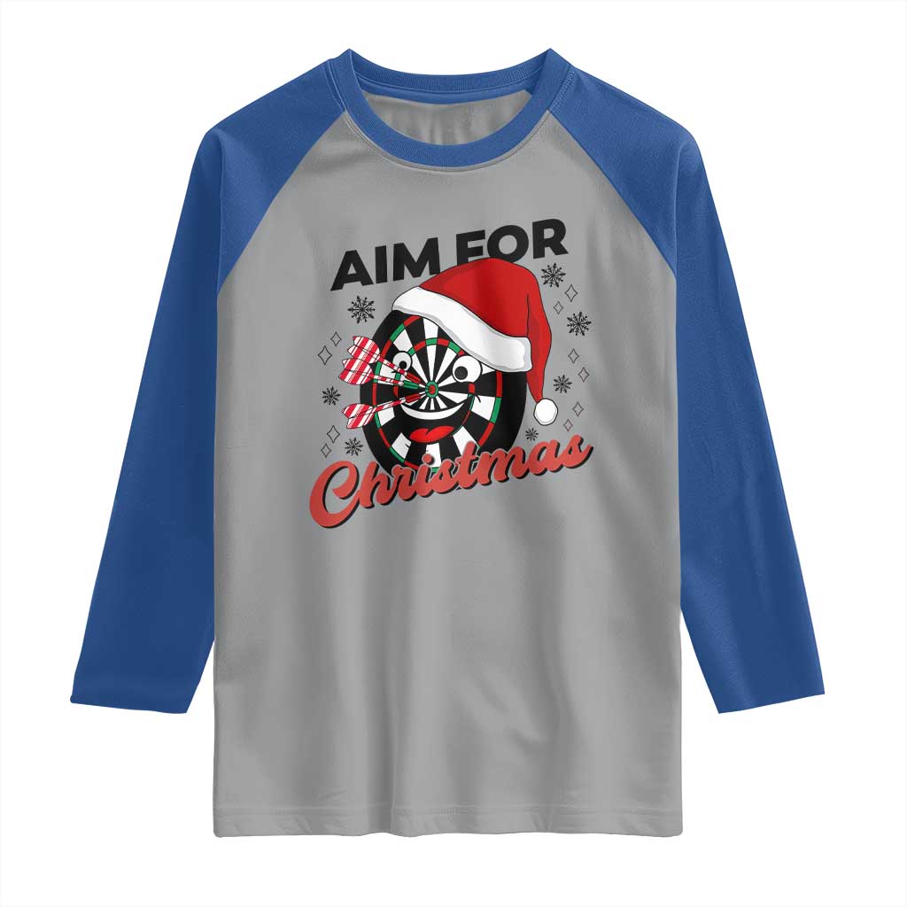 Funny Dart Player Aim For Christmas Raglan Shirt Gift For Dartist - Wonder Print Shop
