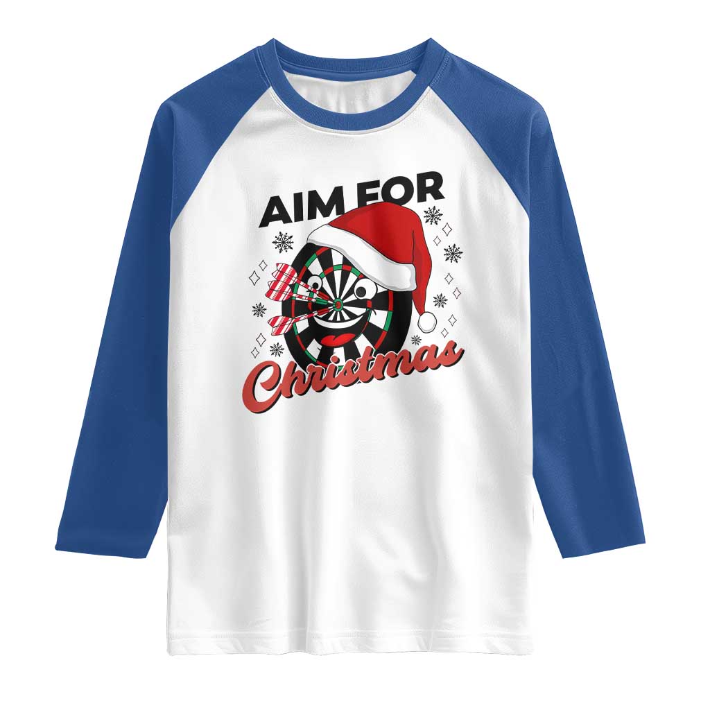 Funny Dart Player Aim For Christmas Raglan Shirt Gift For Dartist - Wonder Print Shop